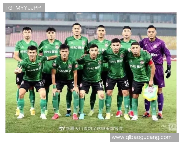 新疆雪豹迎战武汉卓尔力争在主场展现强劲实力与团队默契